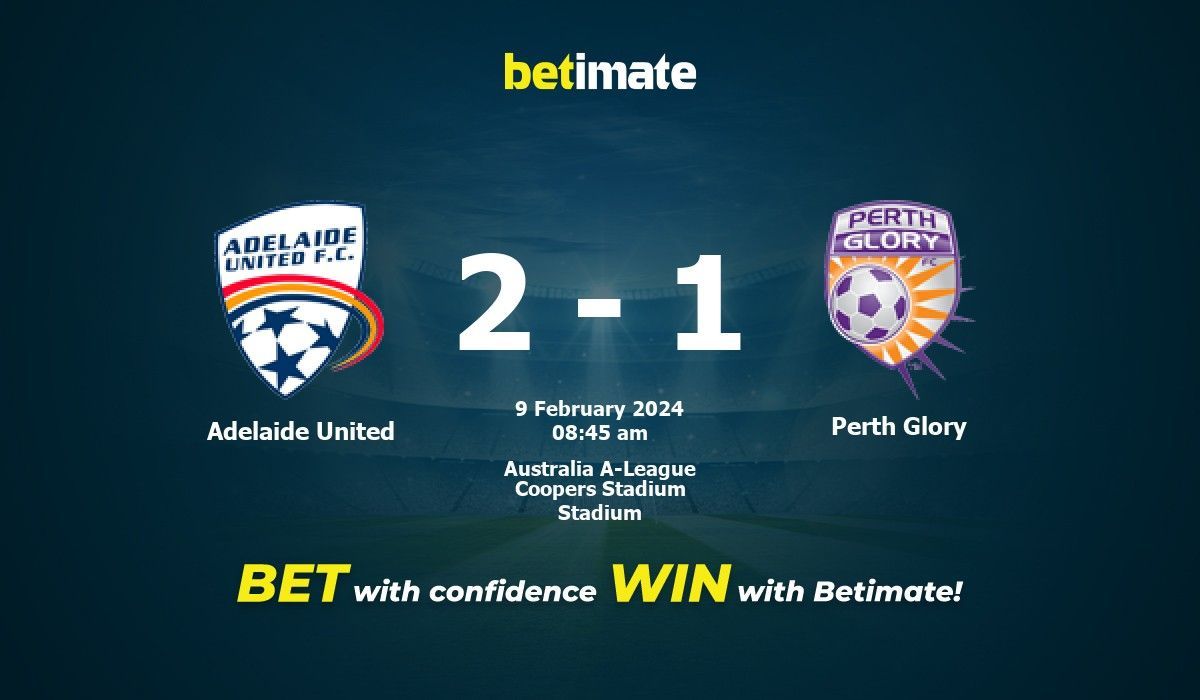 perth glory vs adelaide united timeline