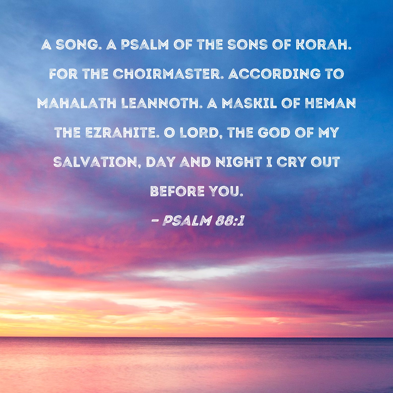 psalm 88 niv