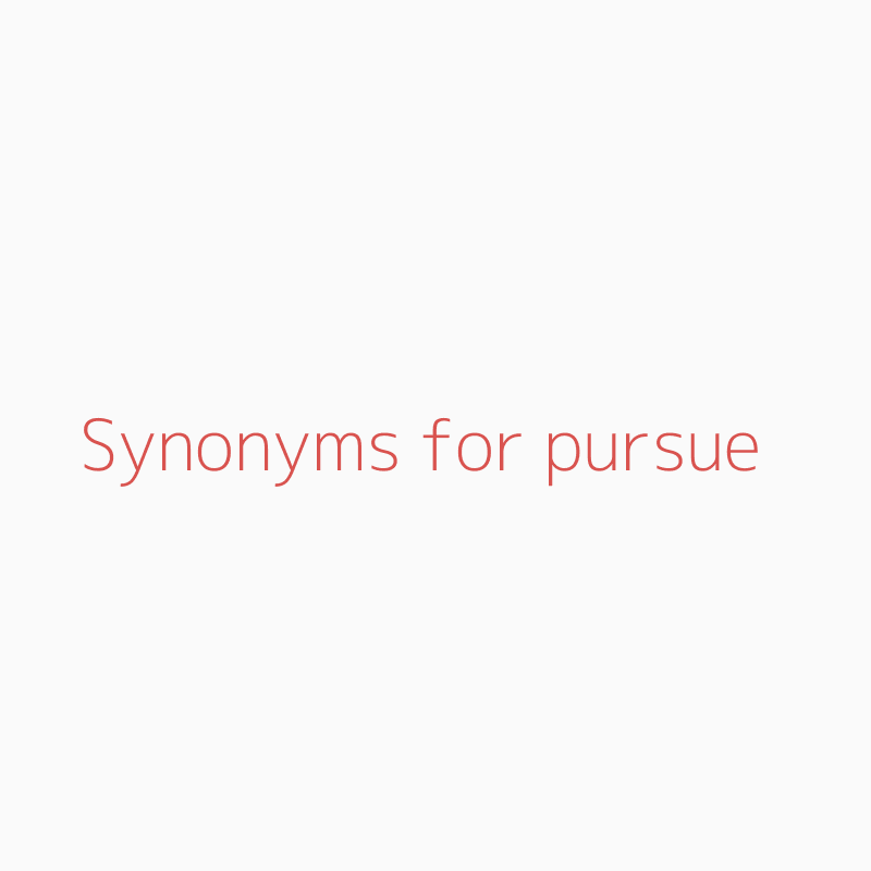 pursue thesaurus