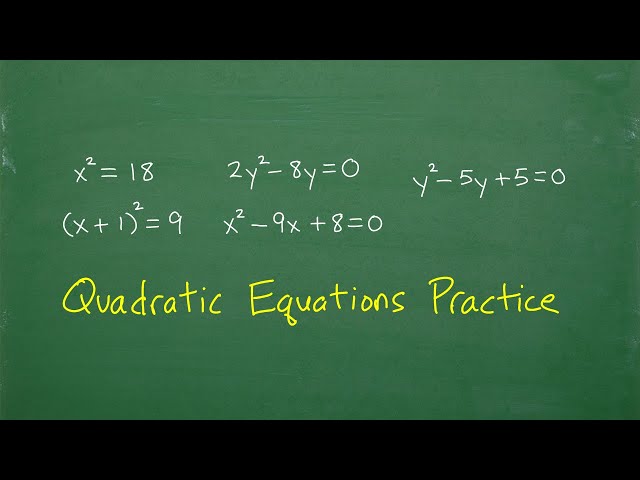 quadratic equations practice problems