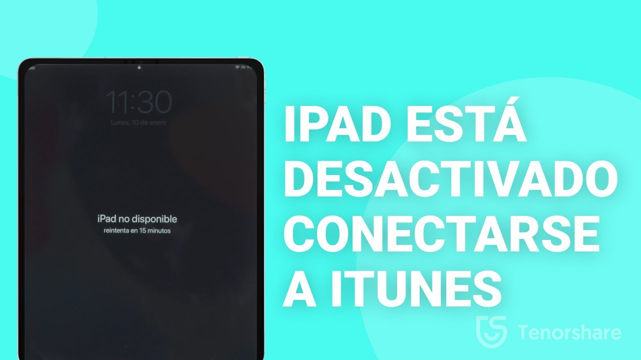 que hacer si tu ipad esta desactivado