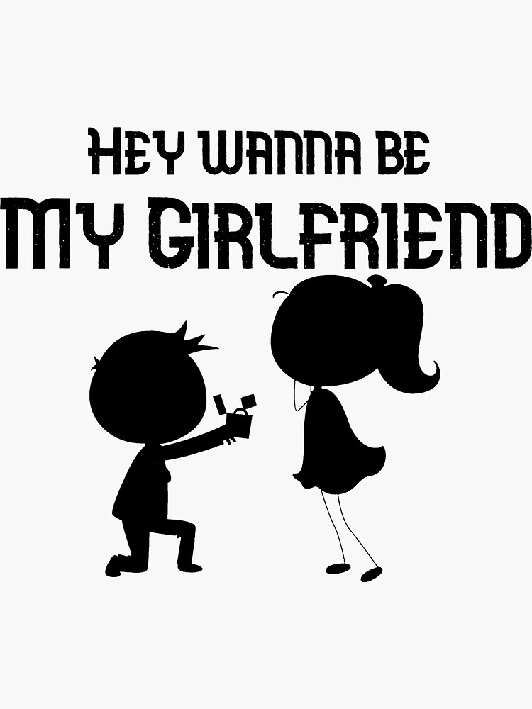 que significa do you want to be my girlfriend