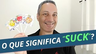 que significa suck