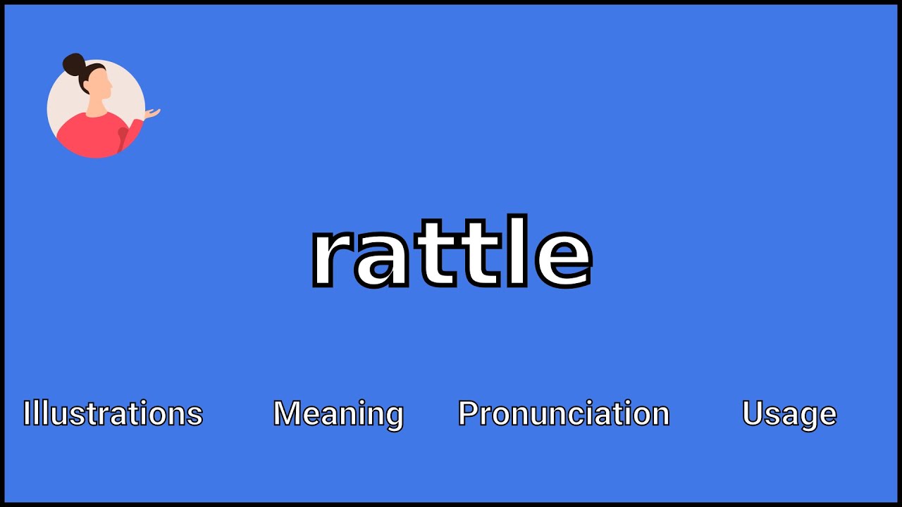 rattle pronunciation