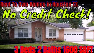 rent to own homes in houston tx no credit check