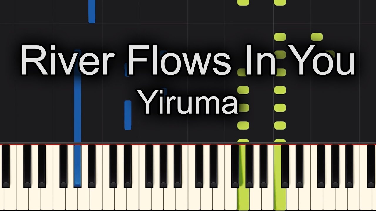 river flows in you piano tutorial
