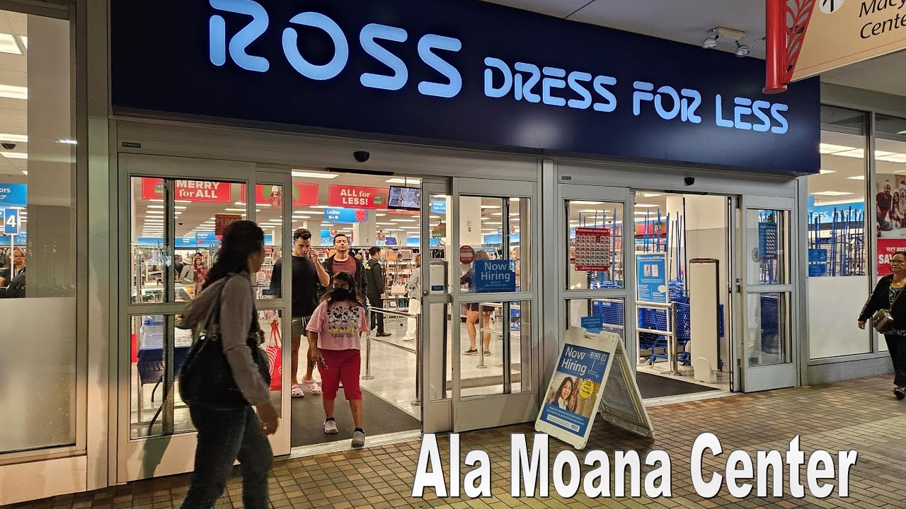 ross ala moana hours