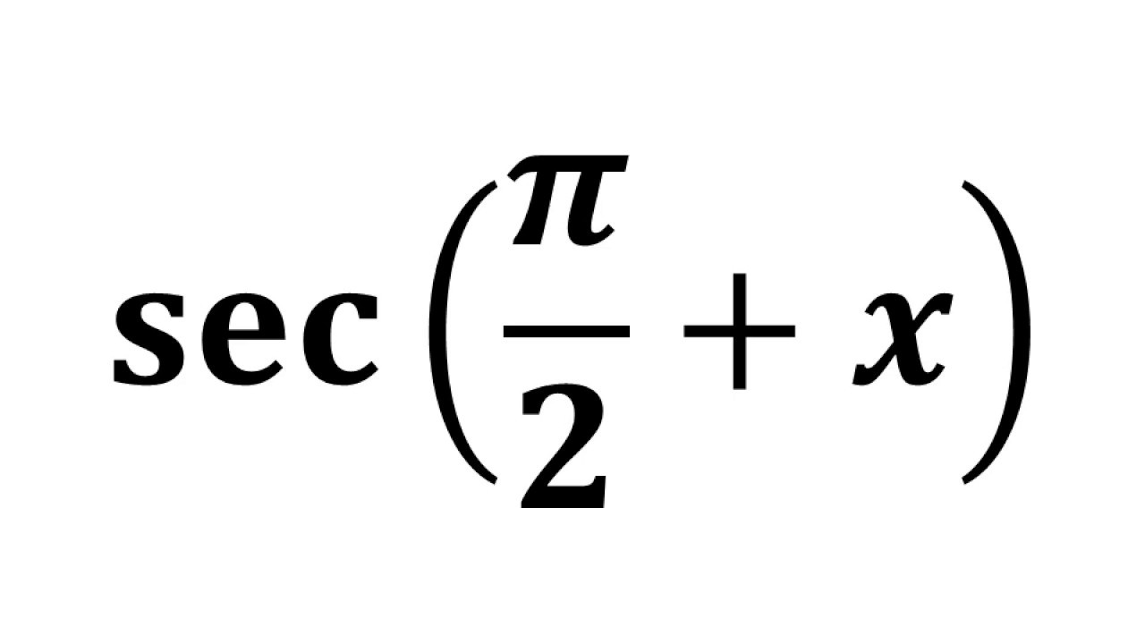 sec π/2