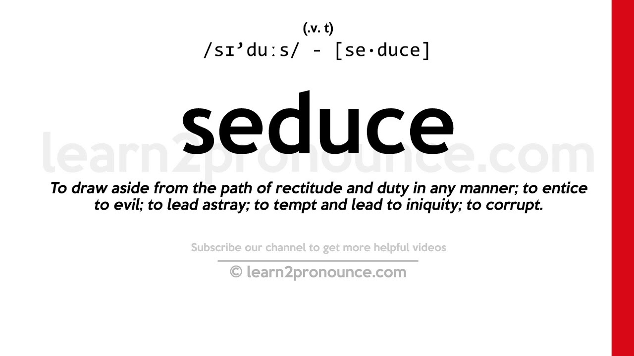 seduce pronunciation