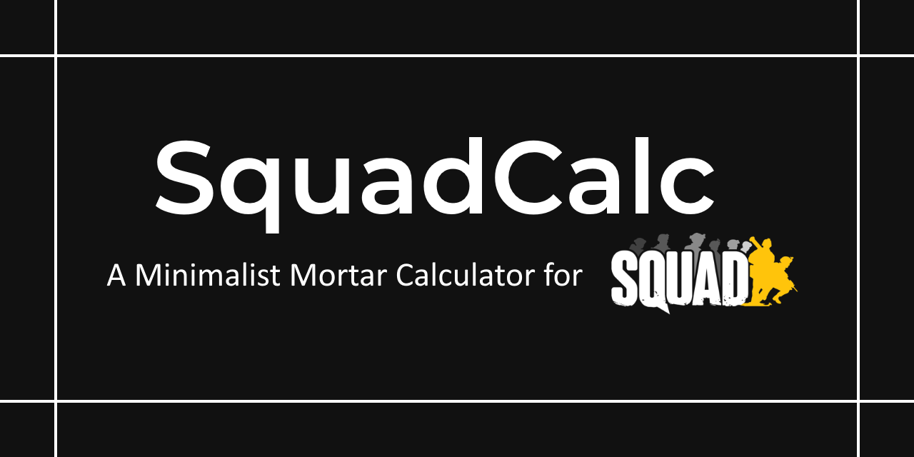 squad mortar calculator