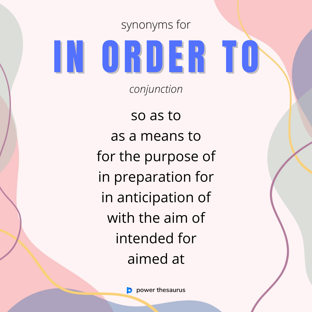 synonym in order to