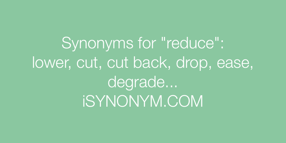 synonym of reduce