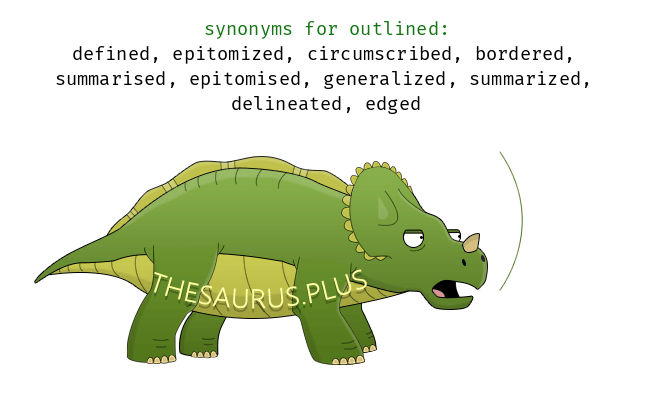 synonym outlined