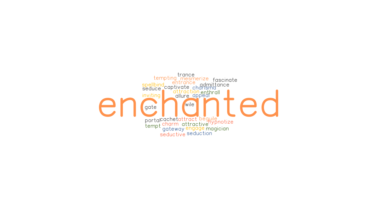 synonyms for enchanted