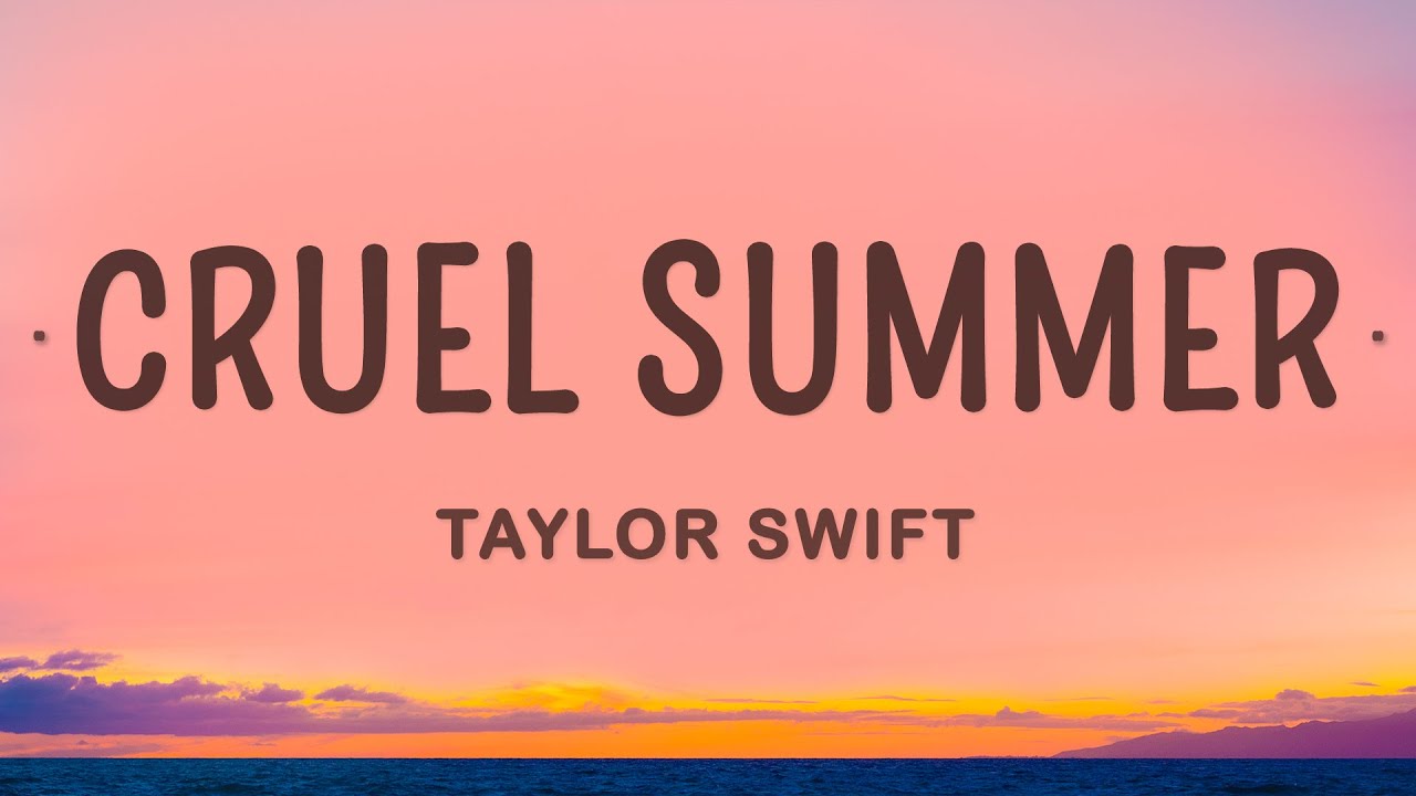 taylor swift cruel summer lyrics