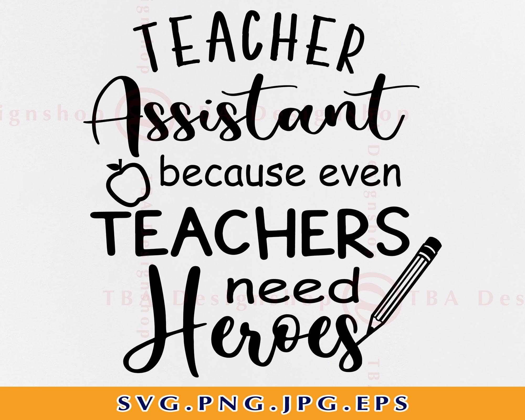 teacher assistant sayings