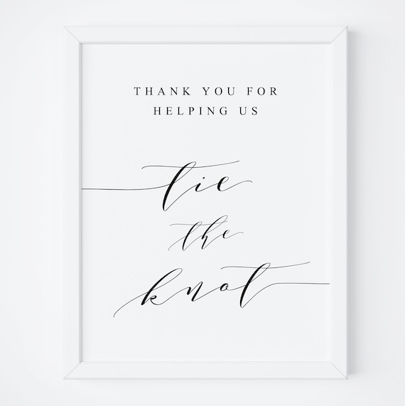 thank you for helping us tie the knot