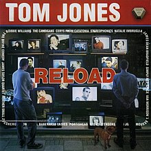 tom jones reload songs