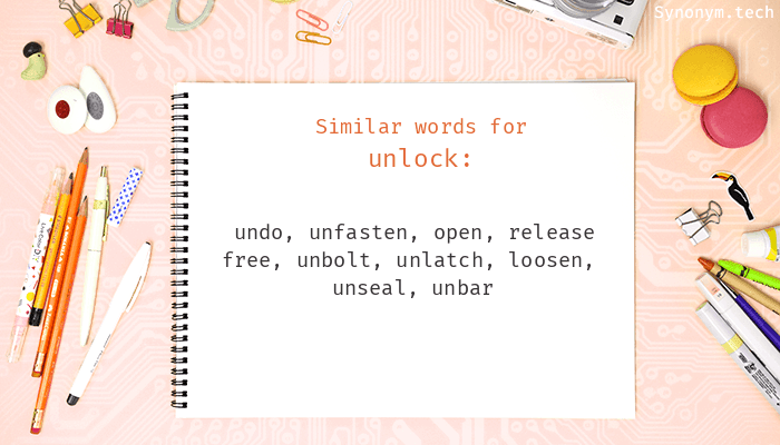 unlock synonyms