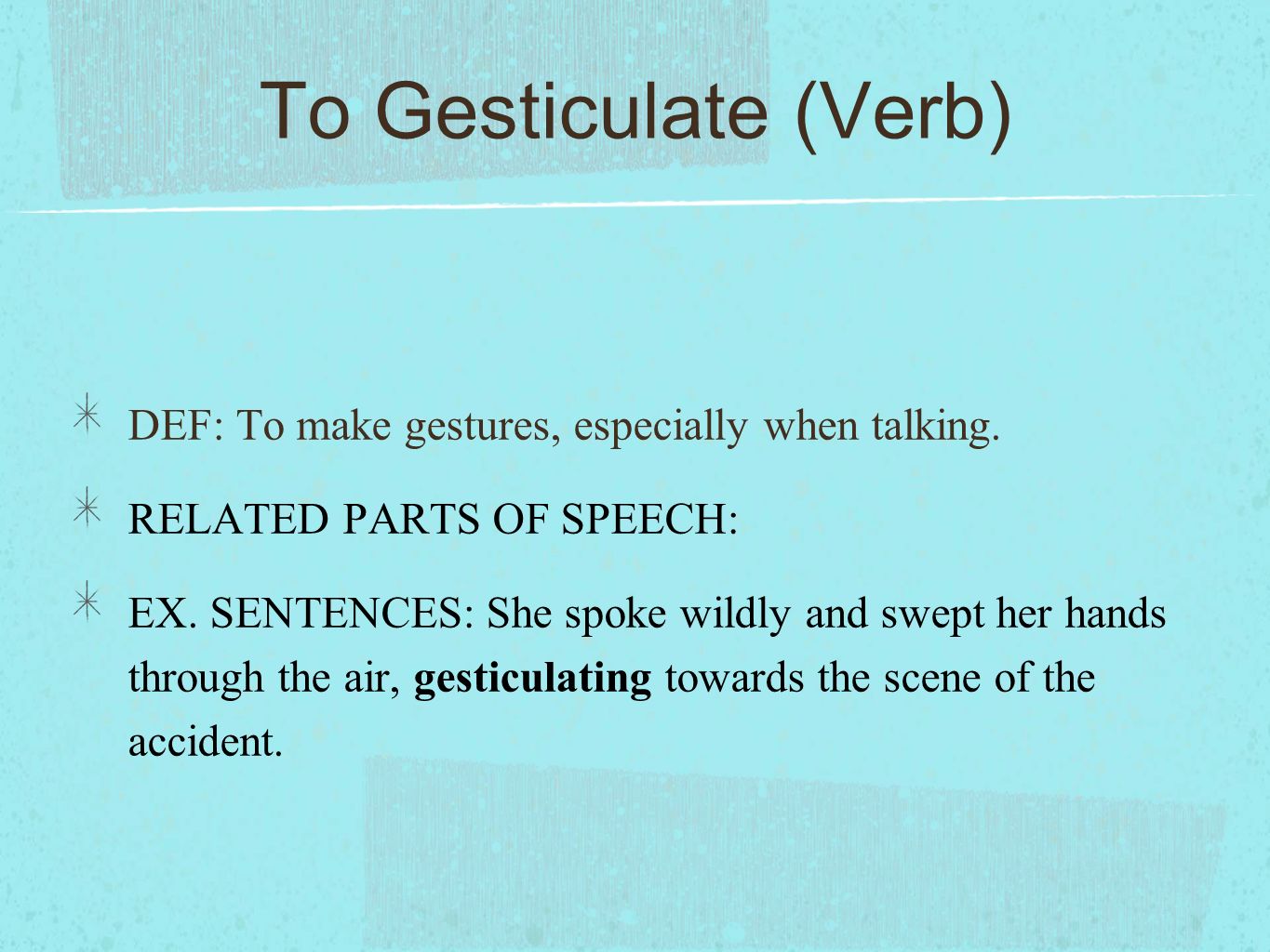 use gesticulate in a sentence