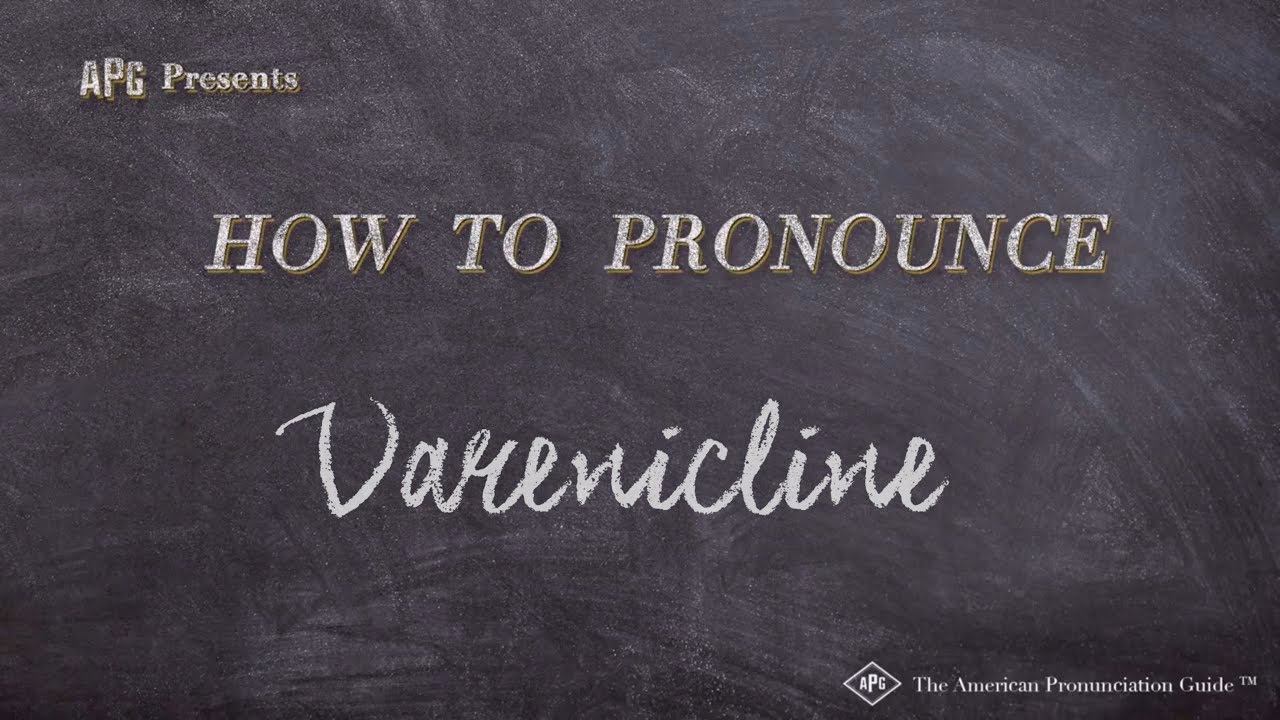 varenicline pronunciation