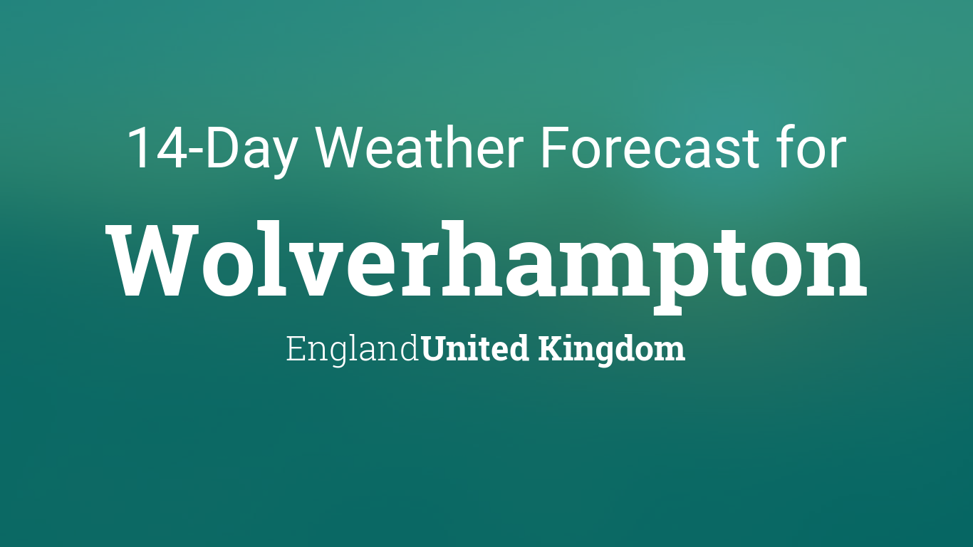 weather forecast wolverhampton