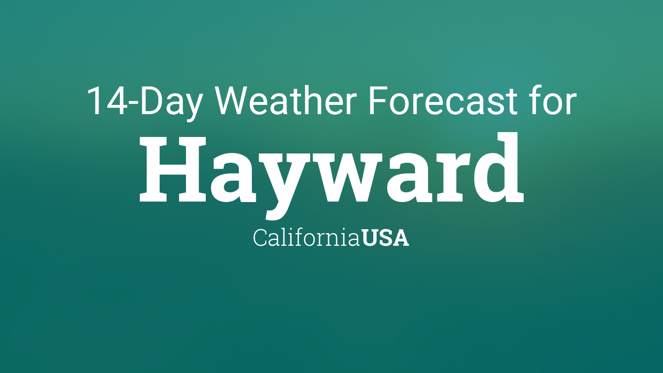 weather hayward 10 day