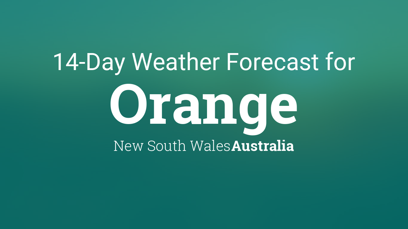 weather in orange new south wales 10 days