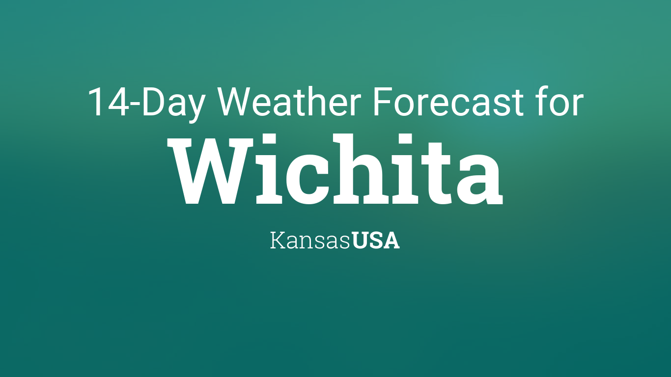 weather in wichita [kansas 10 days