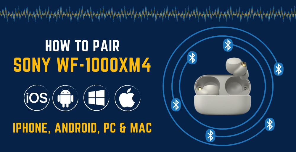 wf-1000xm4 pairing mode