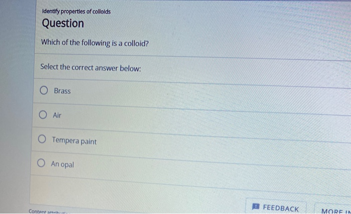 which of the following is a colloid