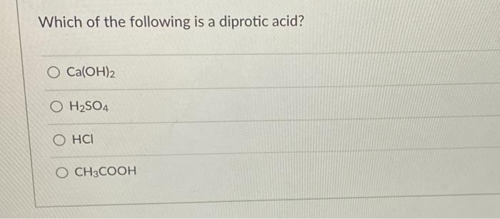 which one of the following is a diprotic acid