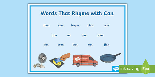 words that rhyme with can