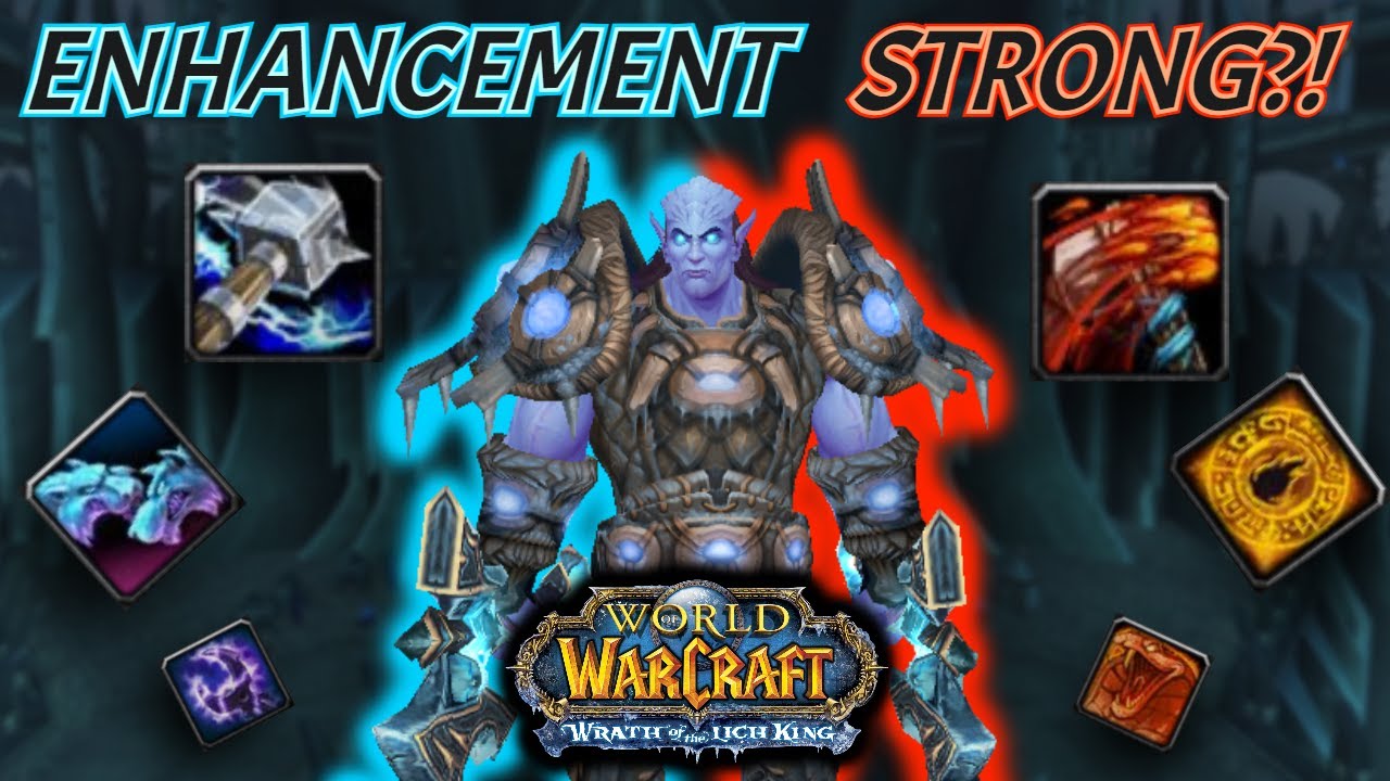 wotlk shaman enhancement